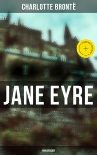 Jane Eyre (Unabridged) - Bronte Charlotte - ebook