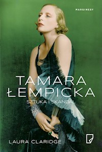 Tamara Łempicka. Sztuka i skandal - Laura Claridge - książka