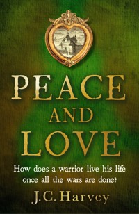 Peace and Love - J. C. Harvey - ebook