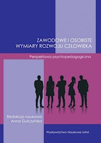 Zawodowe i osobiste wymiary rozwoju człowieka. -  - książka