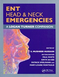 Ent Head & Neck Emergencies A Logan Turner Companion - Hussain S. Musheer, White Paul, Ah-See Kim W - książka