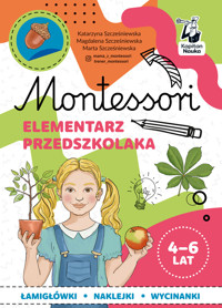 Elementarz przedszkolaka 4-6 lata. Montessori - Katarzyna Szcześniewska - książka