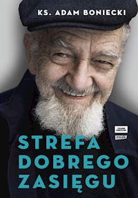 Strefa dobrego zasięgu - Boniecki Adam - książka