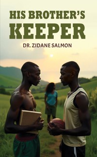 His Brother's Keeper - Dr. Zidane Salmon - ebook