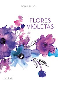 Flores violetas - Sonia Salio - ebook