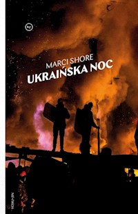 Ukraińska noc - Marci Shore - książka