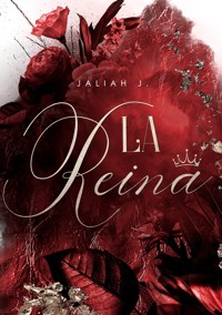 La Reina - Jaliah J. - ebook