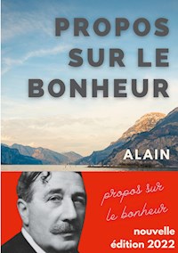 Propos sur le bonheur - Alain - ebook