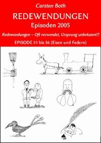 Redewendungen: Episoden 2005 - Carsten Both - ebook