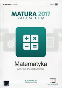 Matematyka Matura 2017 Vademecum Zakres podstawowy - Gałązka Kinga - książka