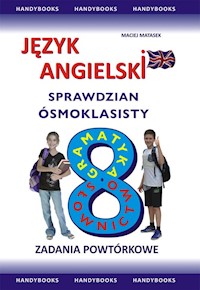 Język angielski Sprawdzian Ósmoklasisty - Matasek Maciej - książka