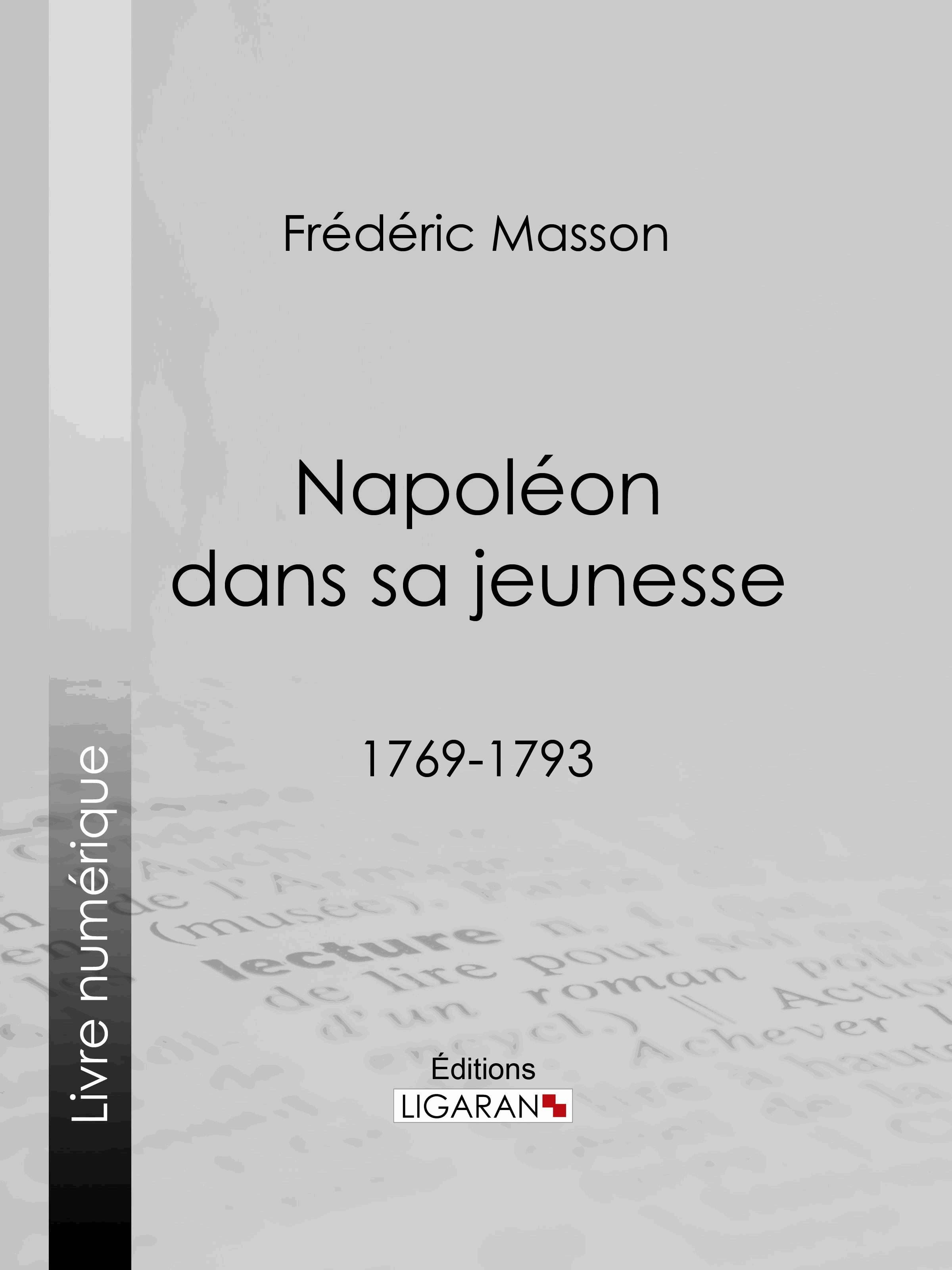 Napoléon dans sa jeunesse