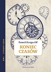 Koniec czasów - Krupa Paweł - książka