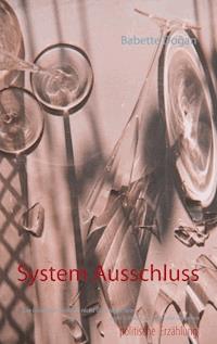 System Ausschluss - Babette Dogan - ebook