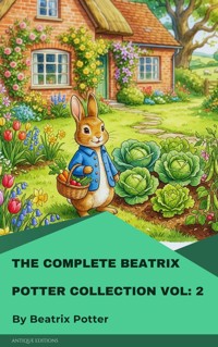 The Complete Beatrix Potter Collection vol 2 - Beatrix Potter - ebook