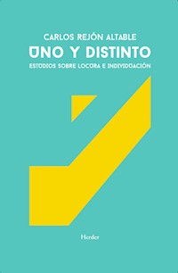 Uno y distinto - Carlos Rejón Altable - ebook