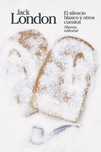El silencio blanco y otros cuentos - Jack London - ebook