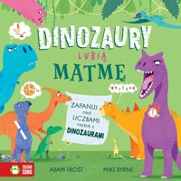 Dinozaury lubią matmę - Adam Frost - książka