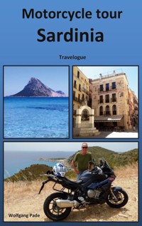 Motorcycle tour Sardinia - Wolfgang Pade - ebook