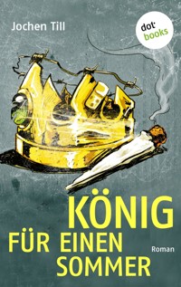 König für einen Sommer - Jochen Till - ebook