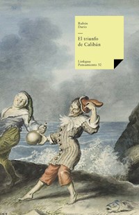 El triunfo de Calibán - Darío Rubén - ebook
