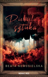 Piekielna sztuka - Beata Nowosielska - ebook + audiobook