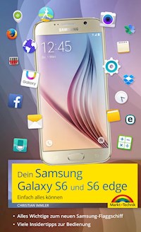 Dein Samsung Galaxy S6 - Christian Immler - ebook