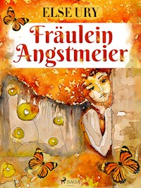 Fräulein Angstmeier - Else Ury - ebook
