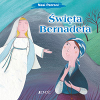 Święta Bernadeta. Seria Nasi Patroni - Claudia Cellesi - książka