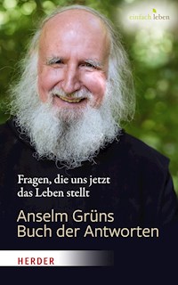 Anselm Grüns Buch der Antworten - Grun Anselm - ebook