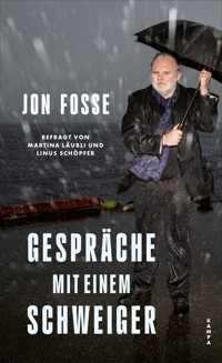 Gespräche mit einem Schweiger - Jon Fosse - ebook