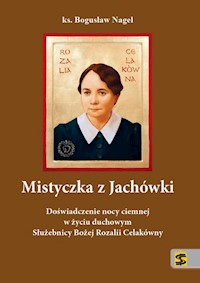 Mistyczka z Jachówki - Nagel Bogusław - książka