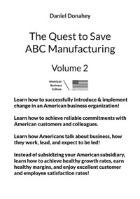 The Quest to Save ABC Manufacturing: Volume 2 - Daniel Donahey - ebook