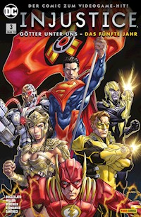 Injustice - Götter unter uns: Das fünfte Jahr: Bd. 3 - Buccellato Brian - ebook