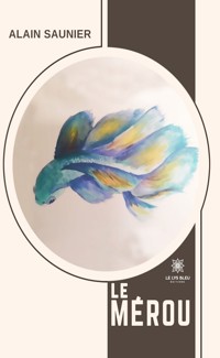 Le mérou - Alain Saunier - ebook