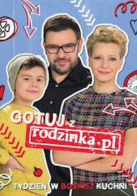 Gotuj Z Rodzinką.pl Tydzień W Boskiej Kuchni -  - książka