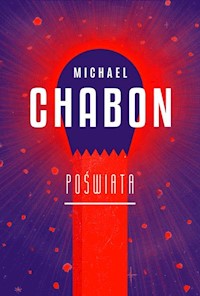 Poświata - Michael Chabon - książka