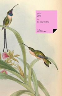 Lo imposible - Émilia Pardo Bazan - ebook