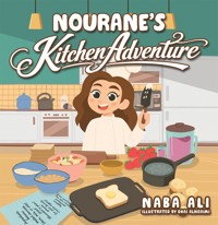 Nourane's Kitchen Adventure - Naba Ali - ebook