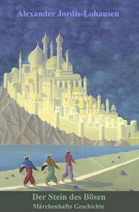 Der Stein des Bösen - Alexander Jordis-Lohausen - ebook