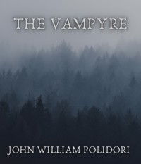 The Vampyre - John William Polidori - ebook