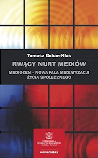 Rwący nurt mediów - Goban-Klas Tomasz - książka
