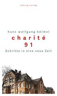 Charité 91 - Hans Wolfgang Kölmel - ebook