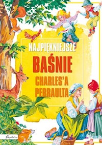 Najpiękniejsze baśnie Charlesa Perraulta - - książka