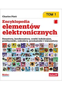 Encyklopedia elementów elektronicznych Tom 1 - Platt Charles - książka