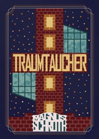 Traumtaucher - Magnus Schroth - ebook