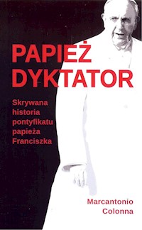 Papież dyktator - Marcantonio Colonna - książka