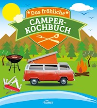 Das fröhliche Camper-Kochbuch - Komet Verlag - ebook