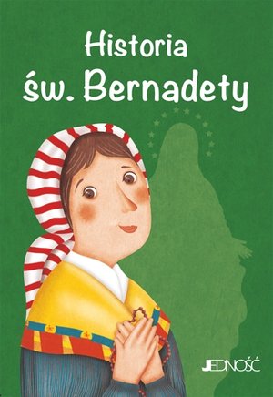 Historia św. Bernadety - Antonella Pandini - książka