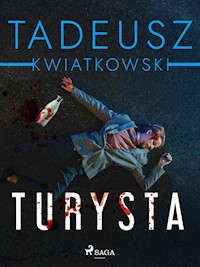 Turysta - Tadeusz Kwiatkowski - ebook + audiobook
